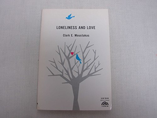 Loneliness and Love (Spectrum Book)