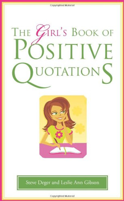 The Girl's Book of Positive Quotations