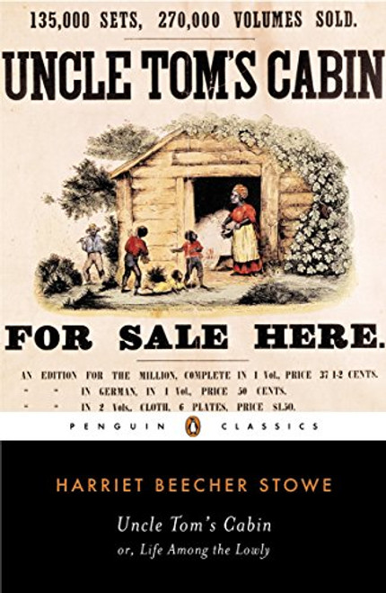 Uncle Tom's Cabin (The Penguin American Library)