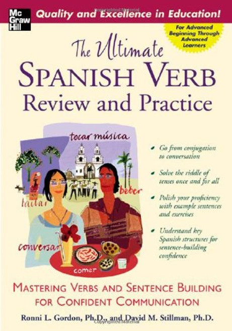 The Ultimate Spanish Verb Review and Practice (UItimate Review & Reference Series)