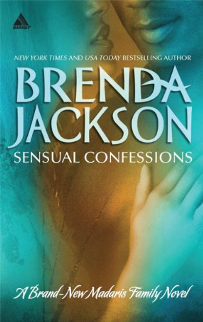 Sensual Confessions (Madaris Family Saga)