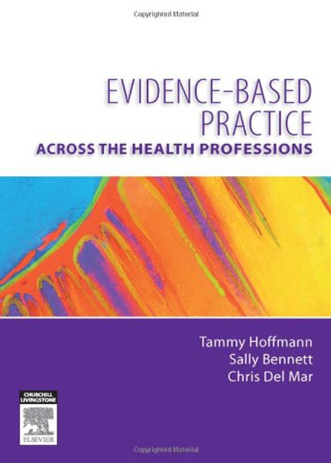 Evidence-Based Practice Across the Health Professions, 1e