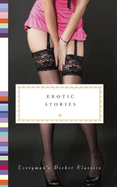 Erotic Stories (Everyman's Library Pocket Classics Series)