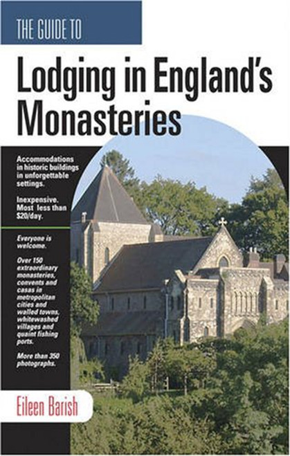 The Guide to Lodging in Britain's Monasteries