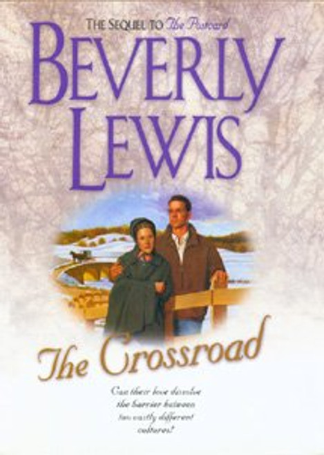 The Crossroad (Amish Country Crossroads #2)