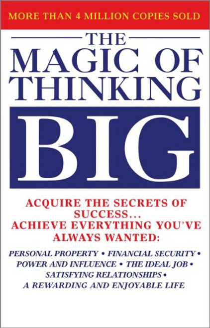 The Magic of Thinking Big