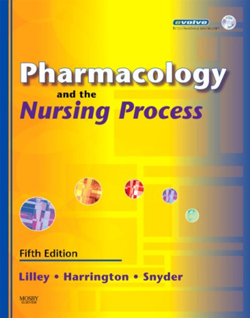 Pharmacology and the Nursing Process, 5e