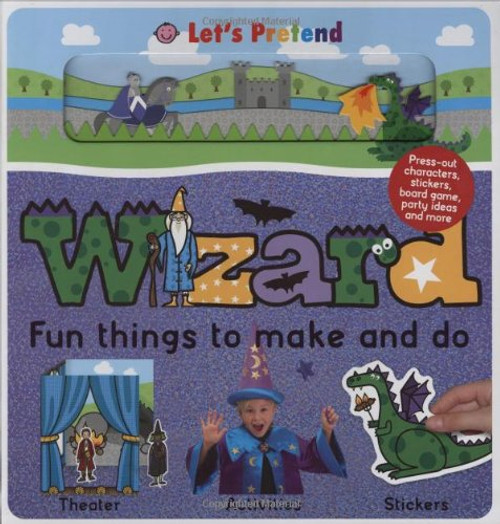 Fun Things To Make and Do Wizard (Let's Pretend)