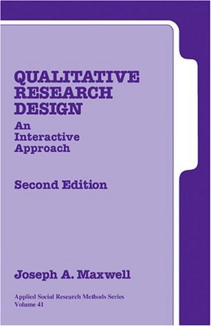 Qualitative Research Design: An Interactive Approach