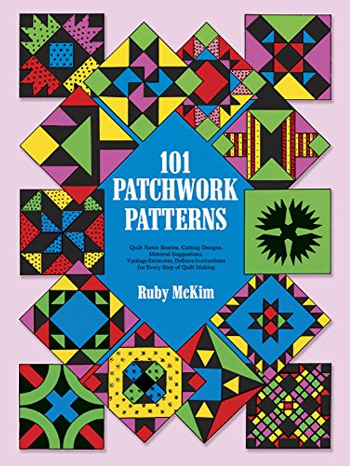 101 Patchwork Patterns (Dover Quilting)