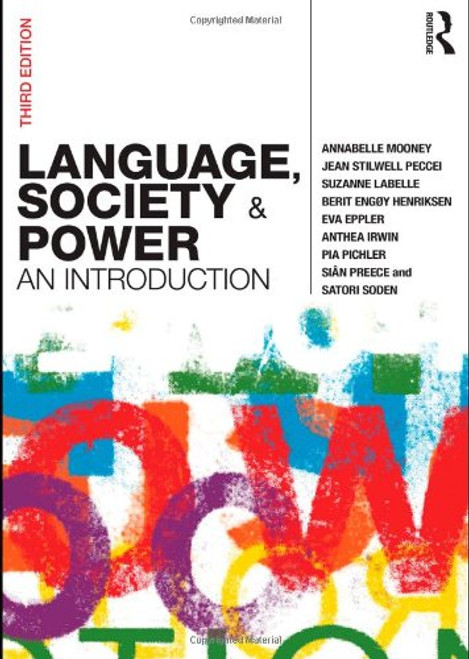 Language, Society and Power: An Introduction