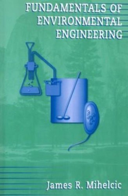 Fundamentals of Environmental Engineering