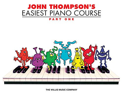 John Thompson's Easiest Piano Course Part 1