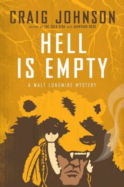 Hell Is Empty: A Walt Longmire Mystery (Walt Longmire Mysteries)