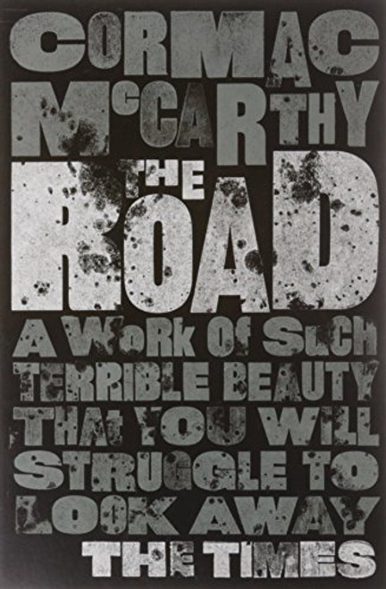 The Road [Jan 01, 2011] McCarthy, Cormac