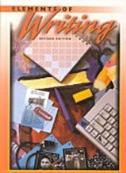 Holt Elements of Writing: Student Edition Grade 8 1998