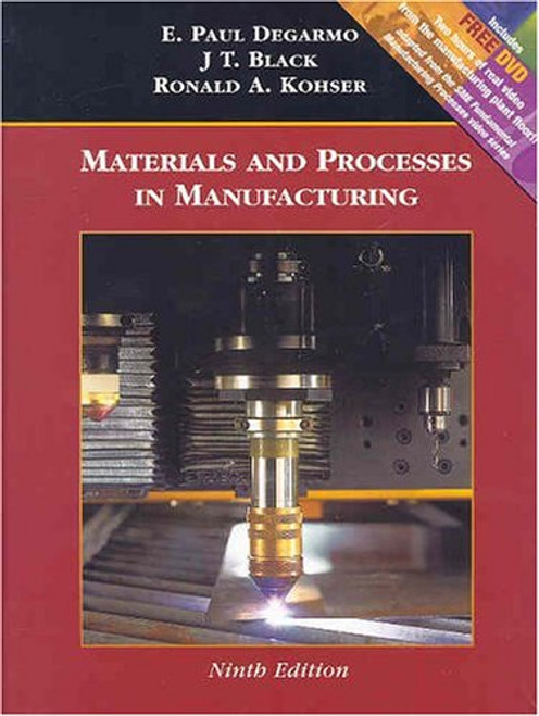 Materials and Processes in Manufacturing, with Manufacturing Processes Sampler DVD