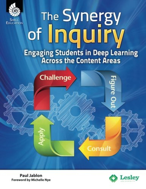 The Synergy of Inquiry (Professional Resources)
