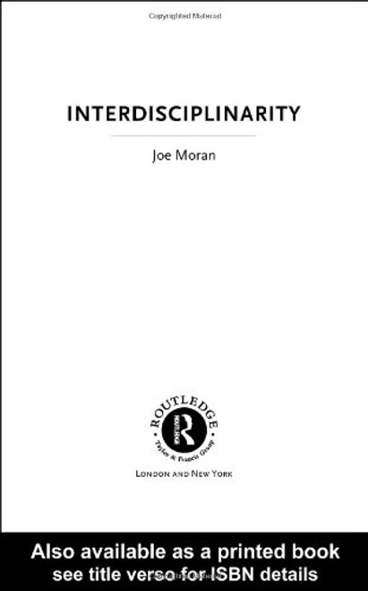 Interdisciplinarity (The New Critical Idiom)