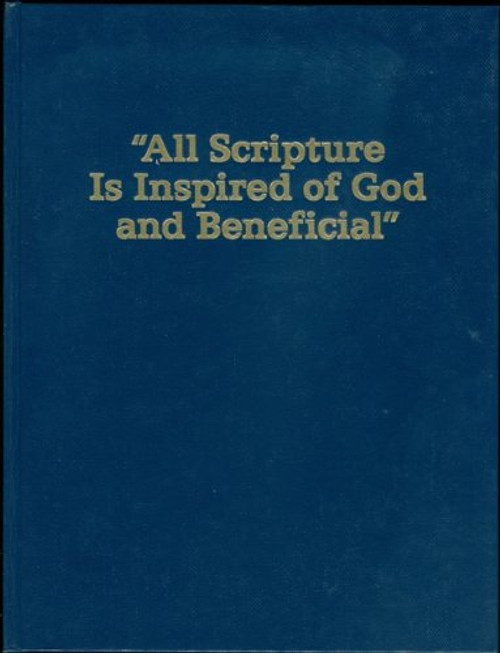 All Scripture is Inspired of God and Beneficial