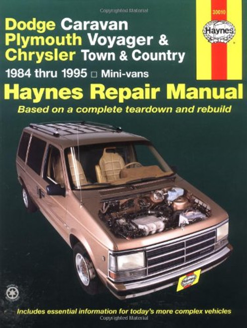 Dodge Caravan, Plymouth Voyger, and Chrysler Town & Country Repair Manual, 1984 thru 1995, Mini-vans