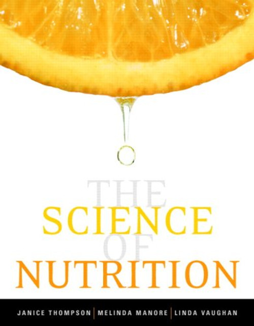 The Science of Nutrition