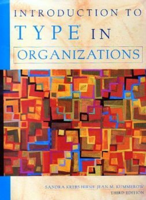 Introduction to Type in Organizations