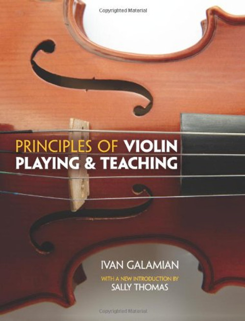 Principles of Violin Playing and Teaching (Dover Books on Music)