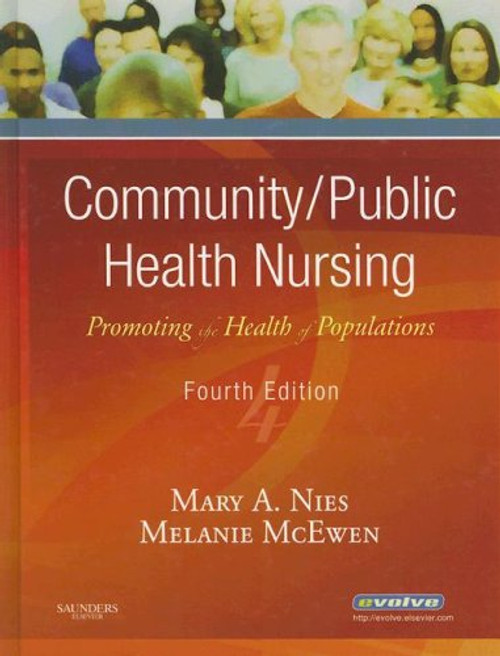Community/Public Health Nursing: Promoting the Health of Populations, 4e