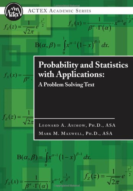 Probability and Statistics with Applications : A Problem Solving Text