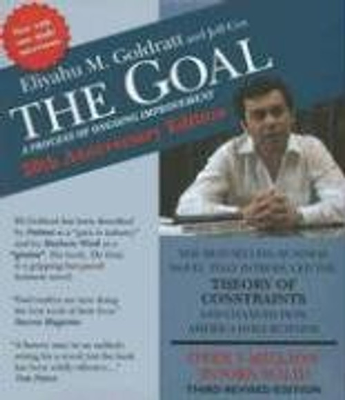 The Goal: A Process of Ongoing Improvement - Revised 3rd Edition