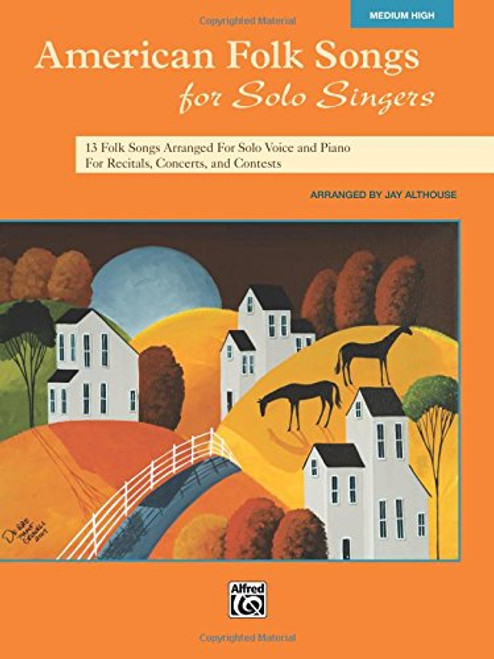 American Folk Songs for Solo Singers: Medium High Voice
