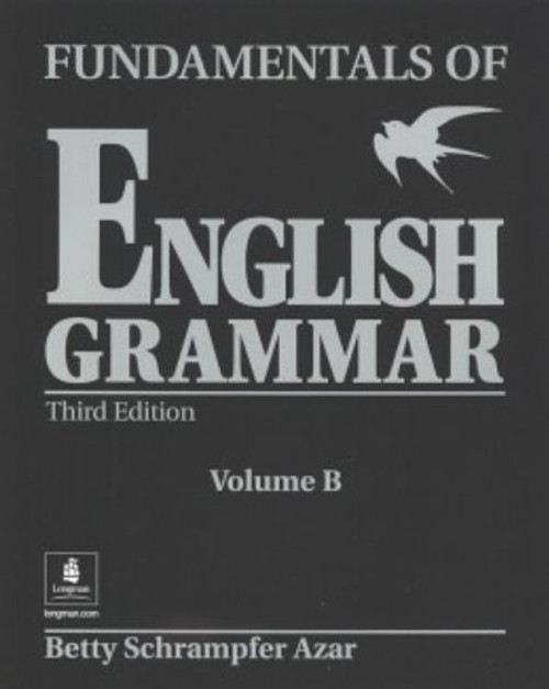 Fundamentals of English Grammar (Black), Student Book B (Without Answer Key), Third Edition