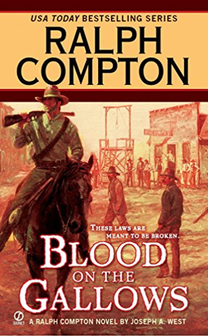 Blood on the Gallows (A Ralph Compton Western)