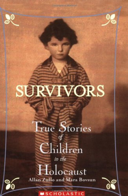 Survivors: True Stories of Children in the Holocaust