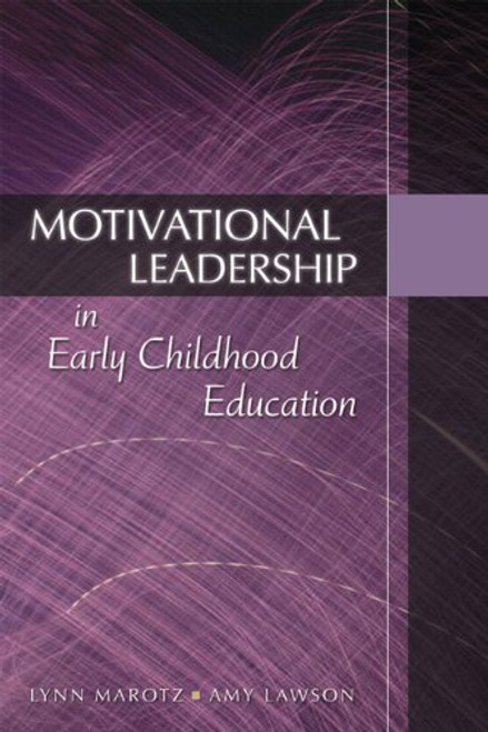 Motivational Leadership in Early Childhood Education