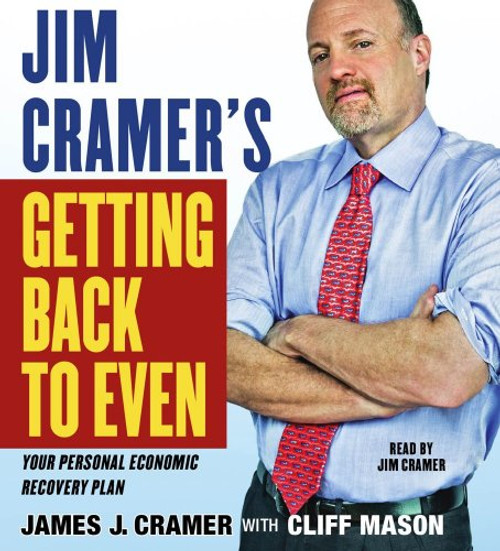 Jim Cramer's Getting Back to Even