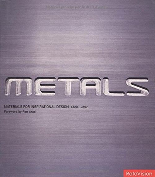 Metals (Materials for Inspirational Design)