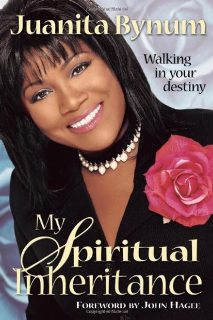 My Spiritual Inheritance: Walking in your destiny