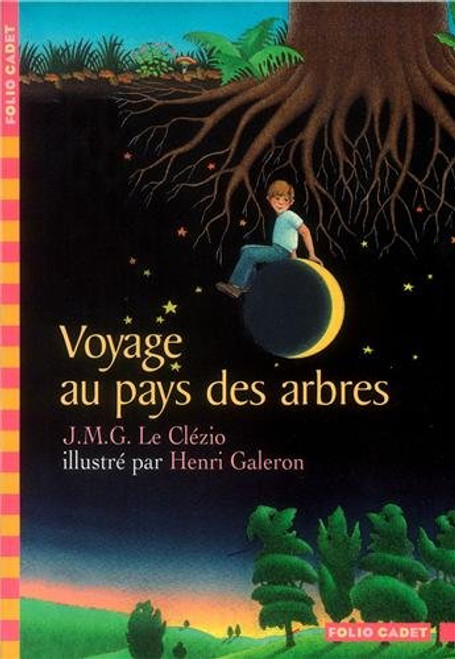 Voyage Au Pays Des Arbres (Folio Cadet) (French Edition)