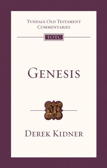 Genesis (Tyndale Old Testament Commentaries)