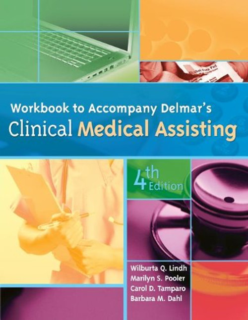 Workbook for Delmar's Clinical Medical Assisting, 4th