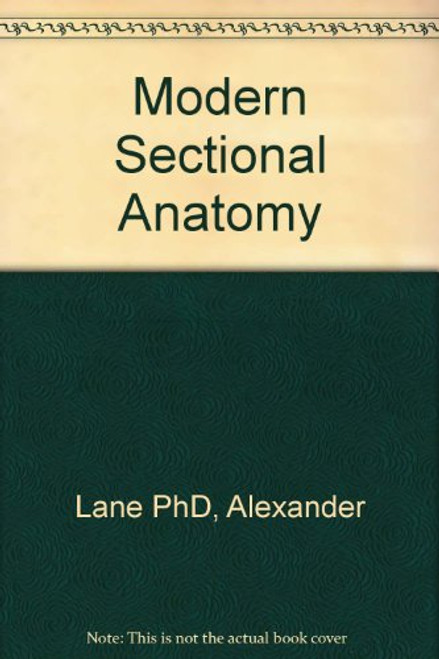 Modern Sectional Anatomy