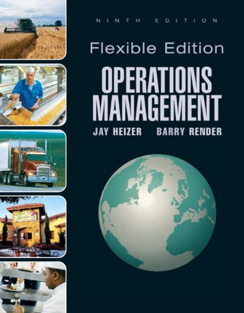 Operations Management, Flexible Version (9th Edition)
