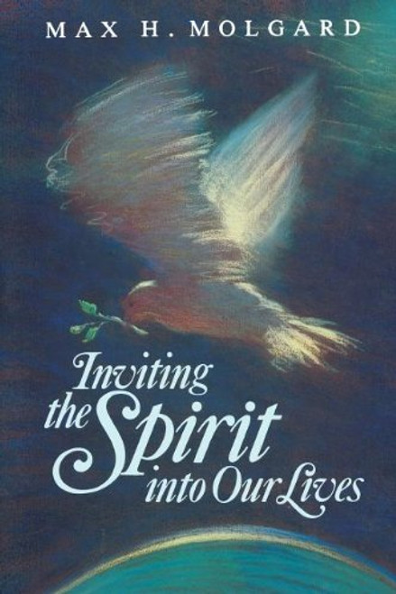 Inviting the Spirit into our lives