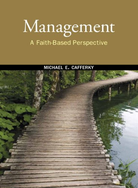 Management: A Faith-Based Perspective