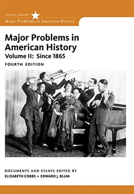 2: Major Problems in American History, Volume II