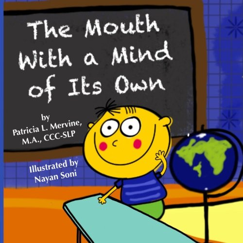 The Mouth With a Mind of Its Own