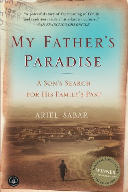 My Father's Paradise: A Son's Search for His Family's Past