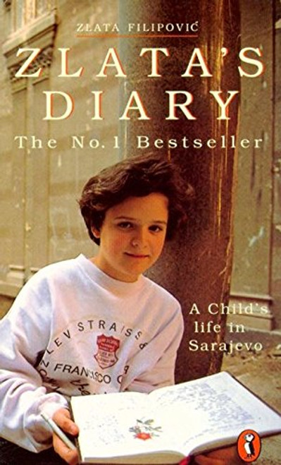 Zlata's Diary: A Child's Life in Sarajevo (Puffin Non-fiction)